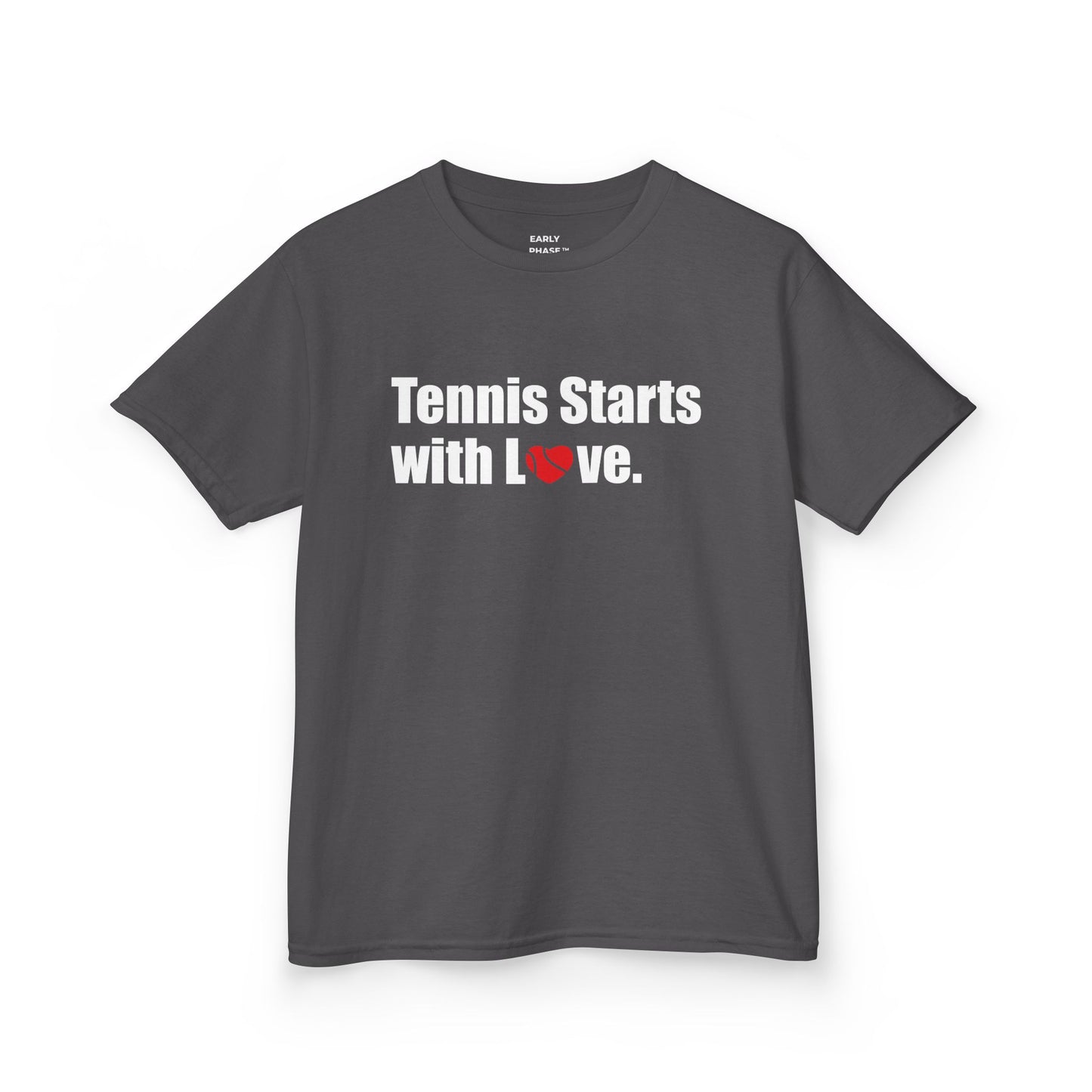 Kids Tennis T-Shirt Tennis Starts With Love | Early Phase | Junior Tennis Gift