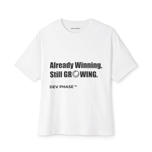 Tennis T-Shirt Already Winning Still Growing | Collection 1: The Process | Growth Mindset Gift
