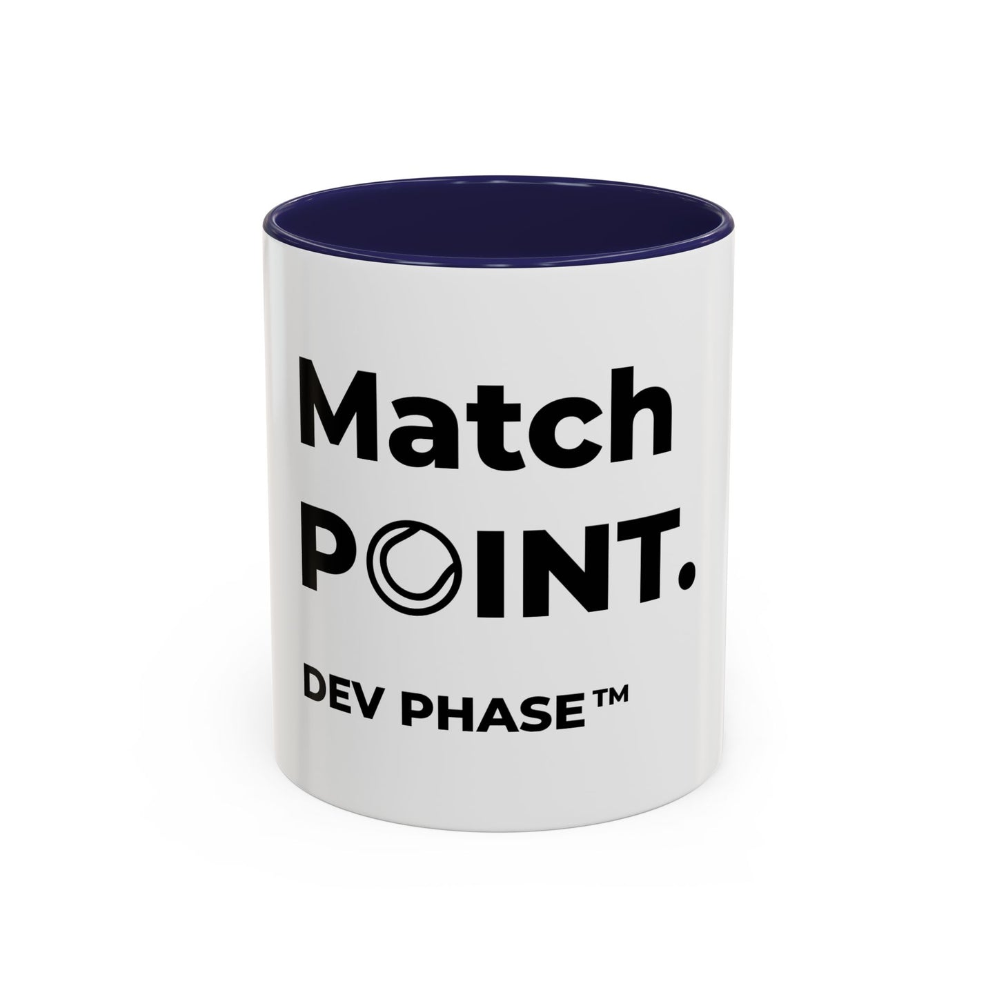 Coffee Mug - "Match Point." Tennis Dev Phase Accent Mug (11/15oz)
