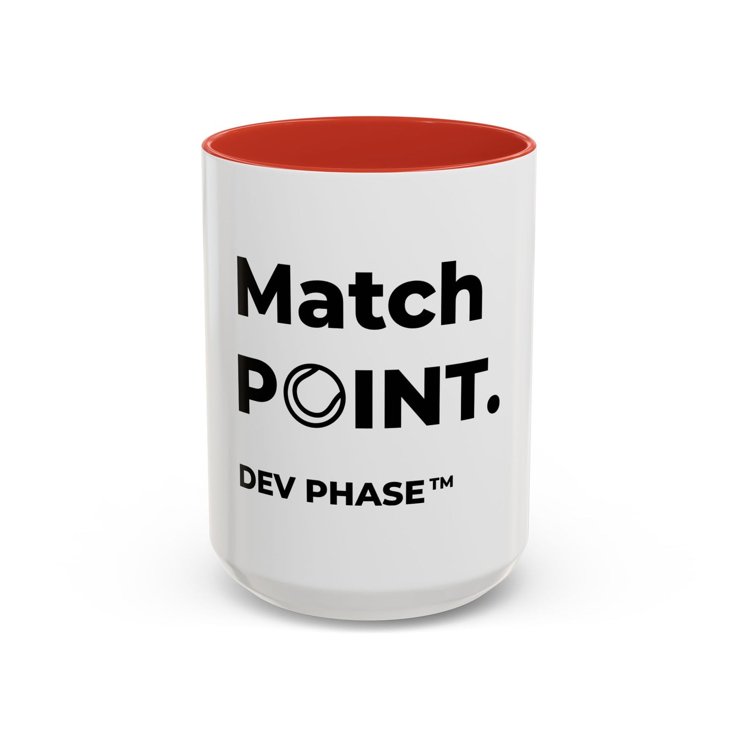 Coffee Mug - "Match Point." Tennis Dev Phase Accent Mug (11/15oz)