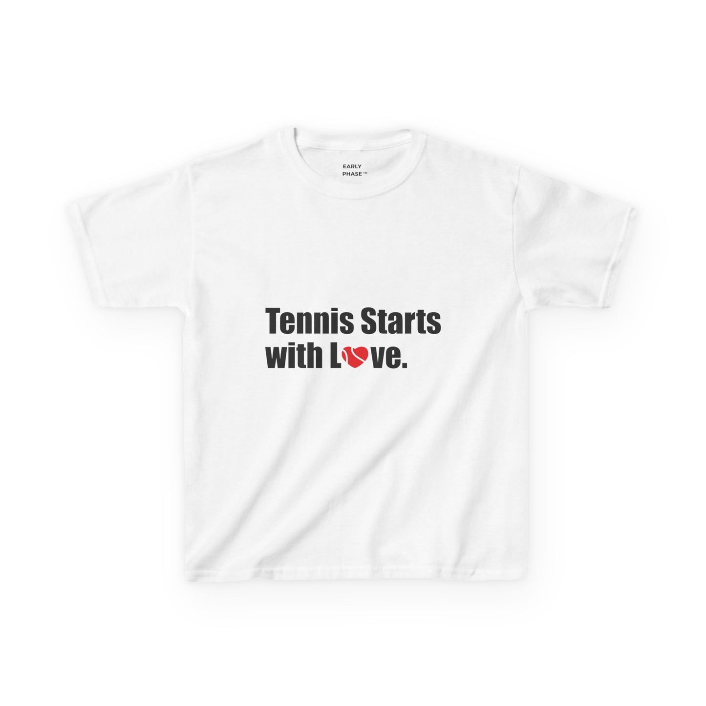 Kids Tennis T-Shirt Tennis Starts With Love | Early Phase | Junior Tennis Gift