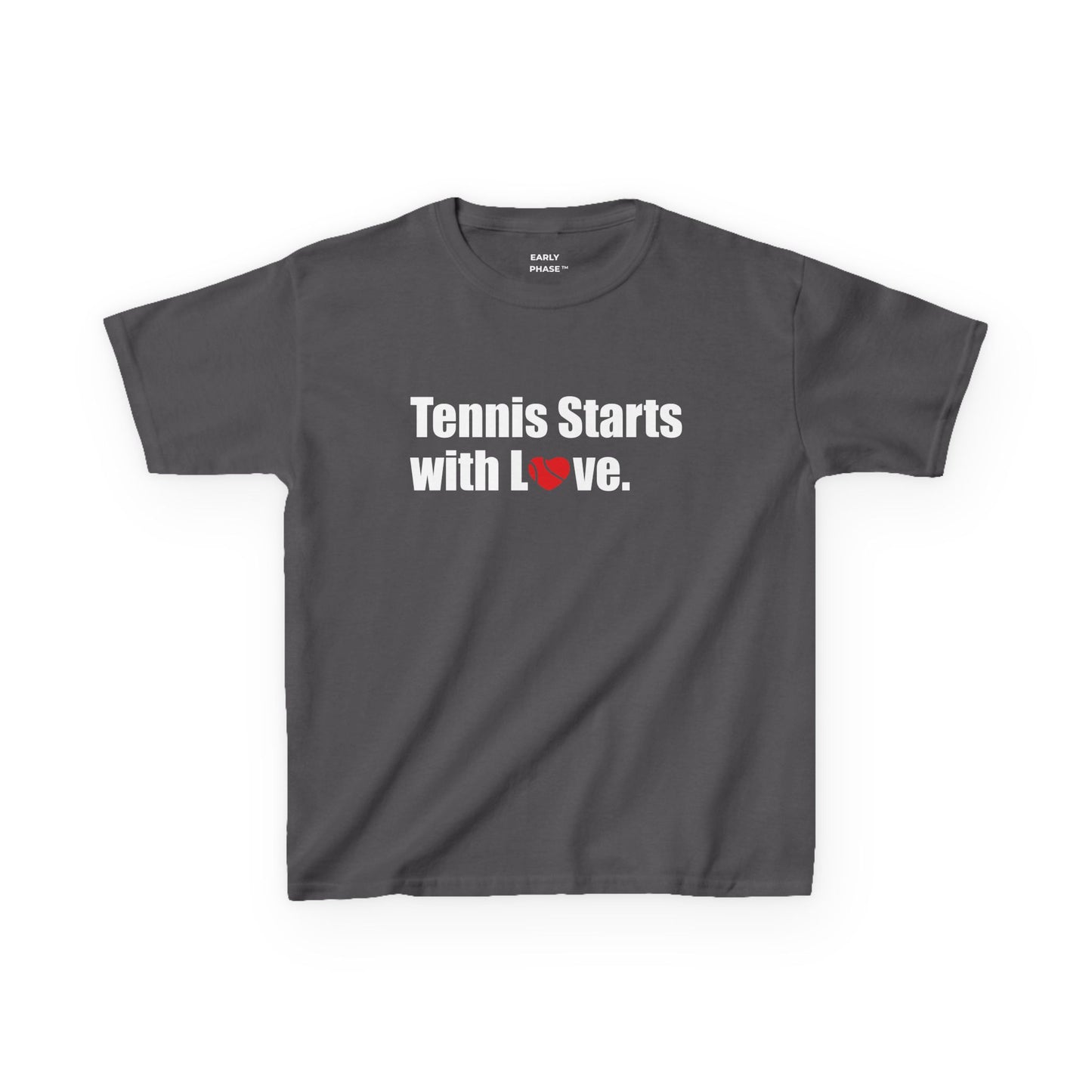 Kids Tennis T-Shirt Tennis Starts With Love | Early Phase | Junior Tennis Gift