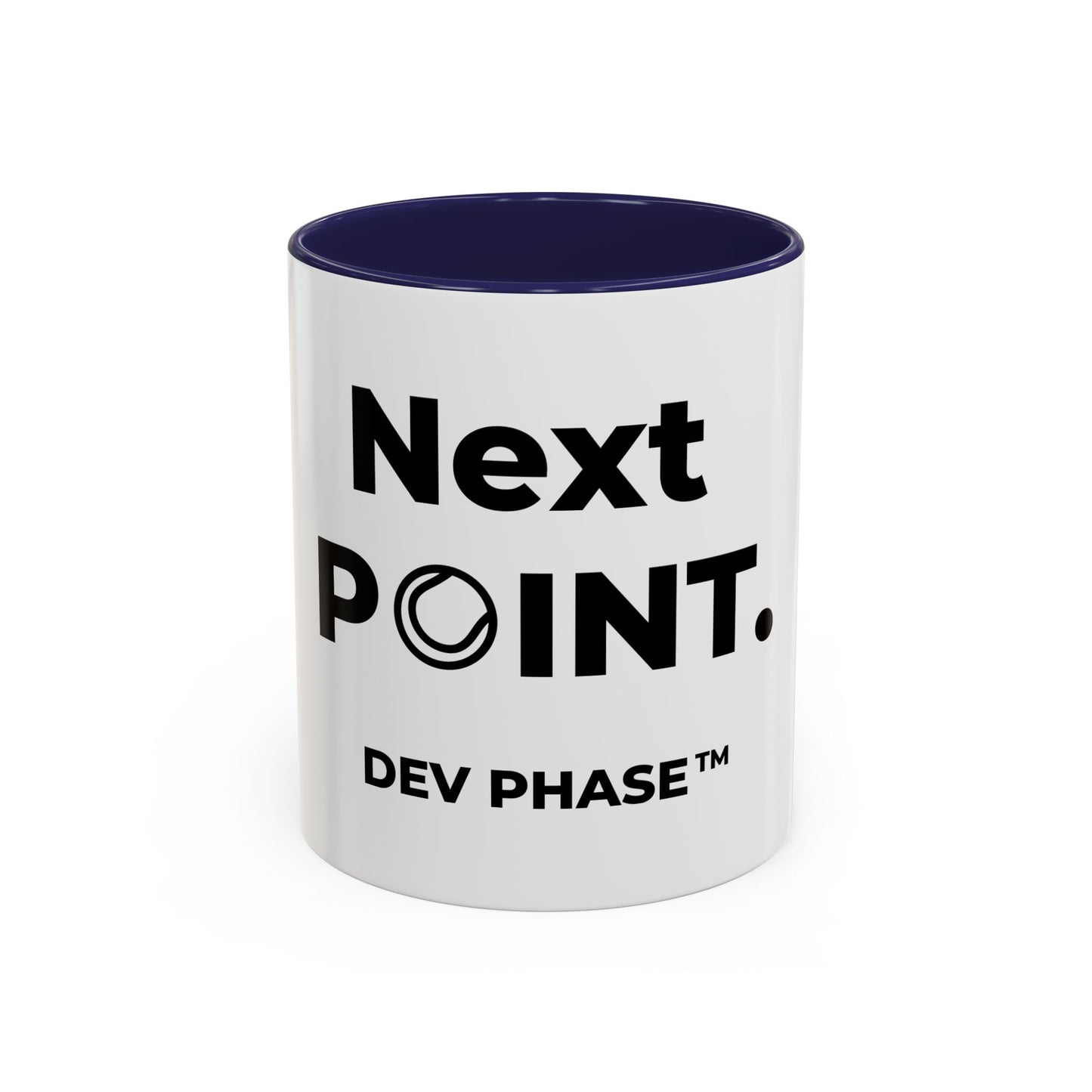 Coffee Mug - "Next Point." Tennis Dev Phase Accent Mug (11/15oz)