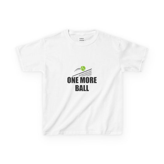 Kids Tennis T-Shirt One More Ball | Early Phase | Junior Tennis Gift