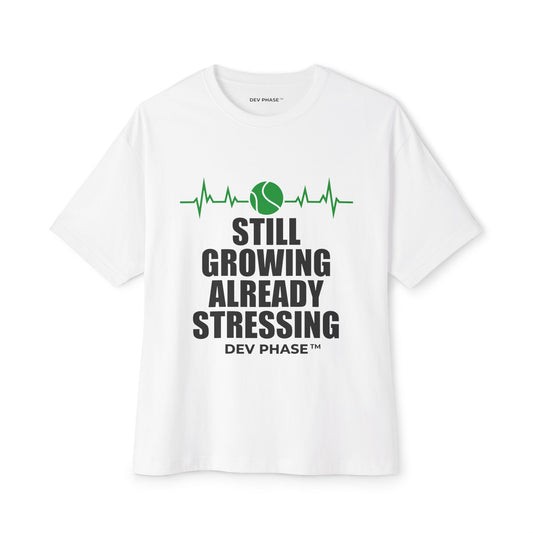 Collection 3: Tennis Inside Humor: Still Growing. Already Stressing